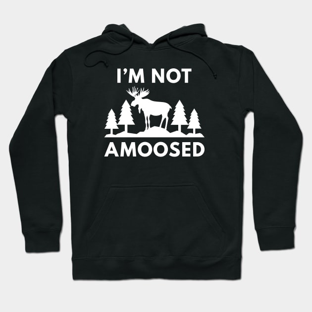 I'm Not Amoosed Hoodie by LuckyFoxDesigns